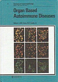 Organ Based Autoimmune Disease (Hardcover)