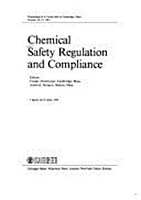 Chemical Safety Regulation and Compliance (Hardcover)