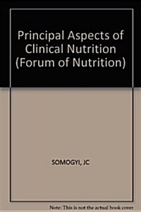 Principal Aspects of Clinical Nutrition (Hardcover)