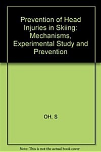 Prevention of Head Injuries in Skiing (Paperback)