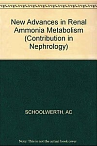 New Advances in Renal Ammonia Metabolism (Hardcover)