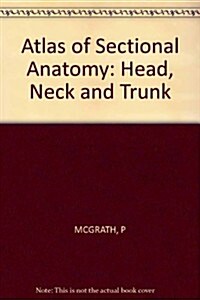 Atlas of Sectional Anatomy (Hardcover)