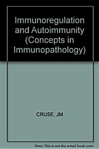 Immunoregulation and Autoimmunity (Hardcover)