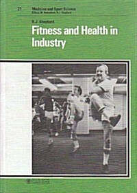 Fitness and Health in Industry (Hardcover)
