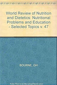 Nutritional Problems and Education (Hardcover)
