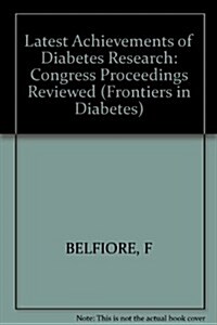 Latest Achievements of Diabetes Research (Hardcover)