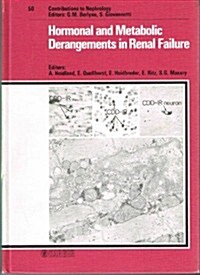 Hormonal and Metabolic Derangements in Renal Failure (Hardcover)