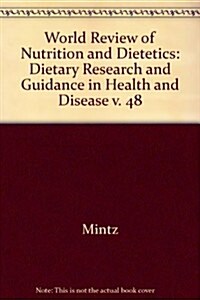 Dietary Research and Guidance in Health and Disease (Hardcover)