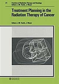 Treatment Planning in the Radiation Therapy of Cancer (Hardcover)