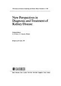 New Perspectives in Diagnosis and Treatment of Kidney Disease (Hardcover)
