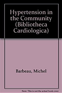 Hypertension in the Community (Hardcover)