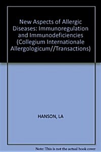 New Aspects of Allergic Diseases, Immunoregulation and Immunodeficiencies (Paperback)