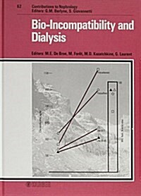 Bio-Incompatibility and Dialysis (Hardcover)