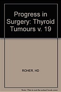 Thyroid Tumors (Hardcover)