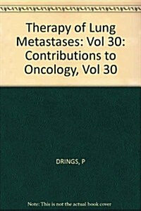 Therapy of Lung Metastases (Hardcover)