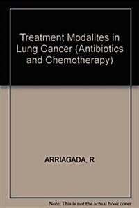 Treatment Modalities in Lung Cancer (Hardcover)