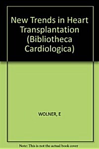 New Trends in Heart Transplantation (Hardcover)