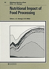 Nutritional Impact of Food Processing (Hardcover)