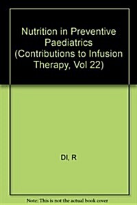 Nutrition in Preventive Pediatrics (Hardcover)