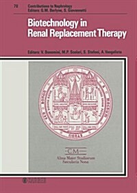 Biotechnology in Renal Replacement Therapy (Hardcover)