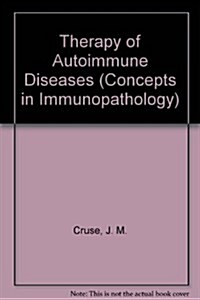 Therapy of Autoimmune Diseases (Hardcover)