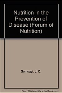 Nutrition in the Prevention of Disease (Hardcover)