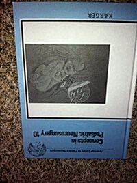 Concepts in Pediatric Neurosurgery (Hardcover)