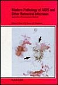 Modern Pathology of AIDS And Other Retroviral Infections (Hardcover)