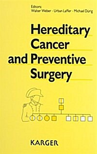 Hereditary Cancer and Preventive Surgery (Paperback)