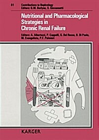 Nutritional and Pharmacological Strategies in Chronic Renal Failure (Hardcover)