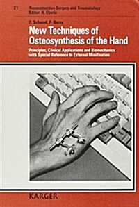 New Techniques of Osteosynthesis of the Hand (Hardcover)