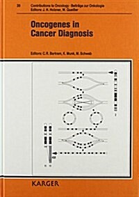 Oncogenes in Cancer Diagnosis (Hardcover)