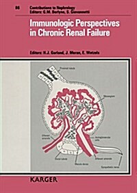 Immunological Perspectives in Chronic Renal Failure (Hardcover)