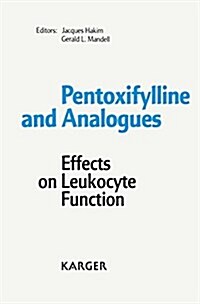 Pentoxifylline and Analogues (Paperback)