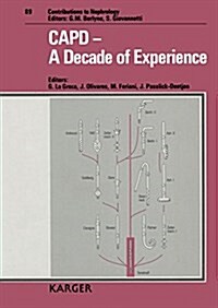 Capd-A Decade of Experience (Hardcover)