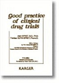 Good Practice of Clinical Drug Trials (Paperback)