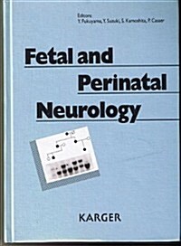 Fetal and Perinatal Neurology (Hardcover)
