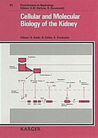 Cellular and Molecular Biology of the Kidney (Hardcover)
