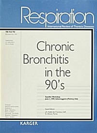 Chronic Bronchitis in the 90s (Paperback)