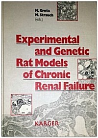 Experimental and Genetic Rat Models of Chronic Renal Failure (Hardcover)