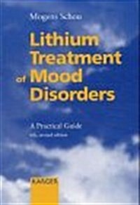 Lithium Treatment of Manic Depressive Illness (Paperback, 5th, Revised, Subsequent)