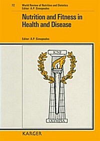 Nutrition and Fitness in Health and Disease (Hardcover)