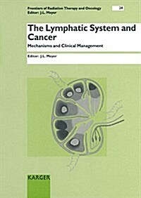 The Lymphatic System and Cancer (Hardcover)