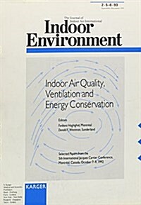 Indoor Air Quality, Ventilation and Energy Conservation (Paperback)