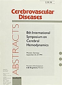 8th International Symposium on Cerebral Hemodynamics, Muenster, September 1994 Abstracts (Paperback)