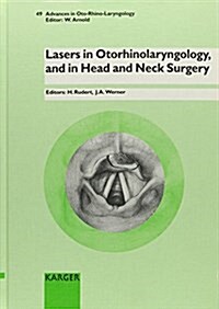 Lasers in Otorhinolaryngology, and in Head and Neck Surgery (Hardcover)