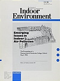 Emerging Issues in Indoor Air Pollution (Paperback)