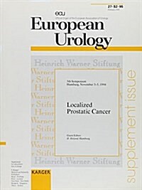 Localized Prostatic Cancer (Paperback)