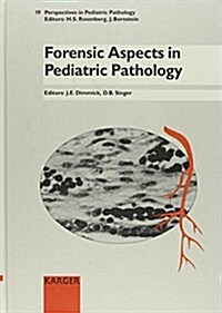 Forensic Aspects in Pediatric Pathology (Hardcover)