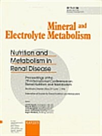 Nutrition & Metabolism in Renal Disease (Paperback)